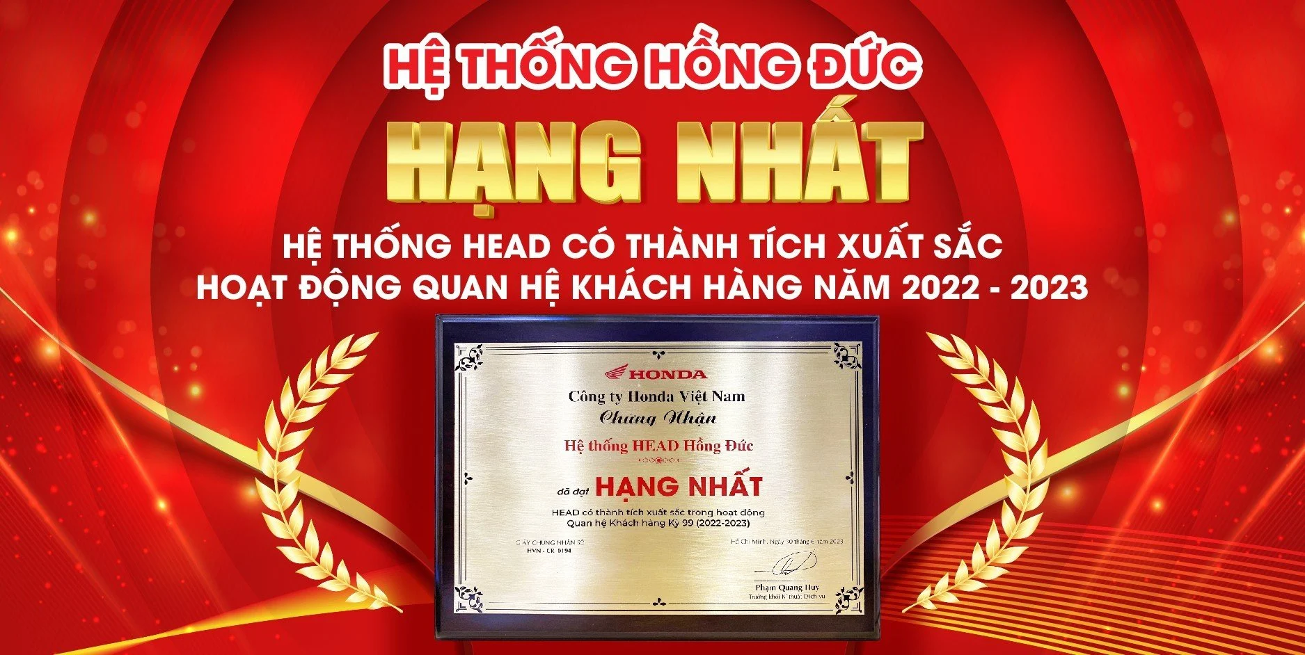 HỒNG ĐỨC VINH DỰ NHẬN DANH HIỆU HẠNG NHẤT HỆ THỐNG HEAD CÓ THÀNH TÍCH XUẤT SẮC TRONG HOẠT ĐỘNG QUAN HỆ KHÁCH HÀNG NĂM 2022-2023